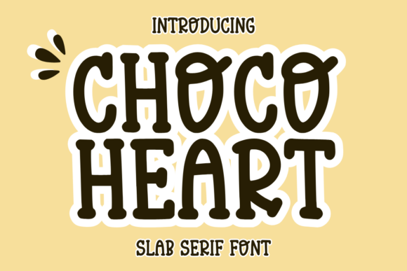Choco Heart: A Playful Slab Serif for Your Brand