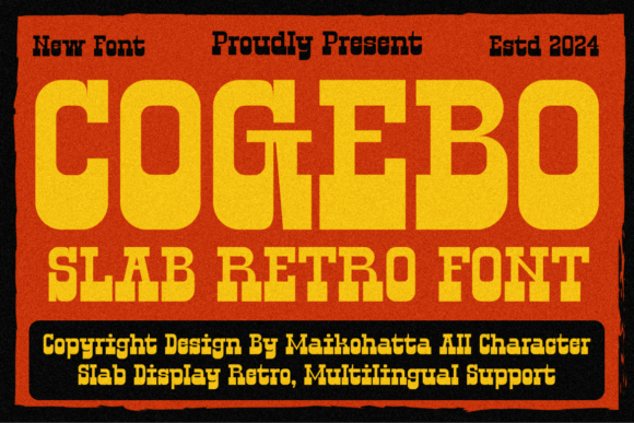 Cogebo: A Bold and Assertive Slab Serif Font for Digital Design