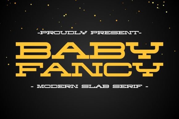 Discover Baby Fancy: A Modern Slab Serif for Makers