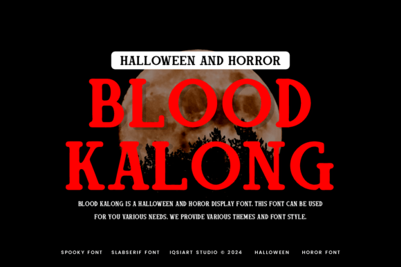 Discover Blood Kalong: A Spooky Slab Serif Font