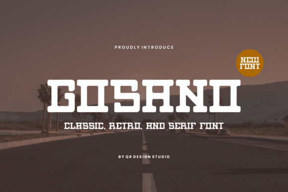 Discovering Gosano: A Slab Serif Font for Elegant Publishing