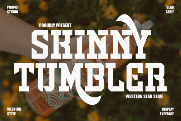 Enhance Your Brand with Skinny Tumbler Font