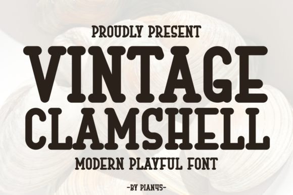 Enhance Your Brand with Vintage Clamshell Font