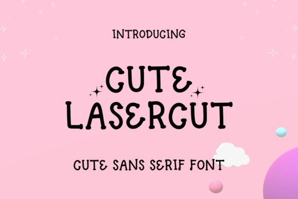 Enhance Your Campaigns with Cute Lasercut Font