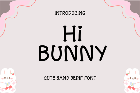 Hi Bunny: A Modern and Elegant Slab Serif Typeface