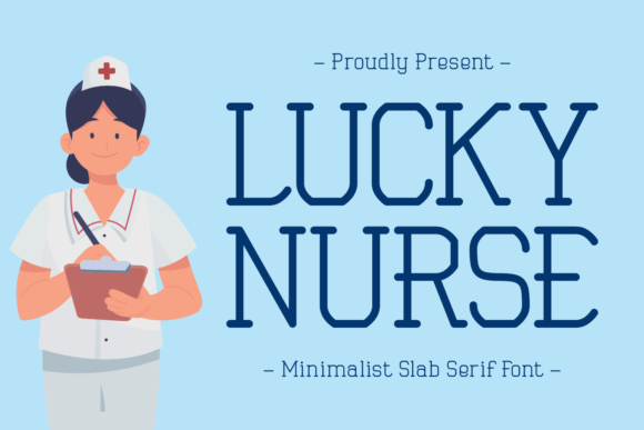 Lucky Nurse: A Charming Slab Serif Font for Makers