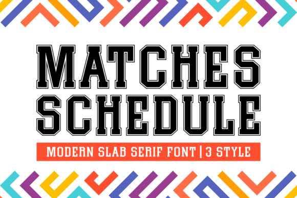 Matches Schedule: A Bold Slab Serif for Modern Web Design