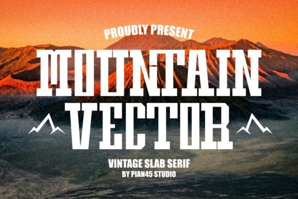 Mountain Vector: A Versatile Slab Serif Font for Bold Campaigns