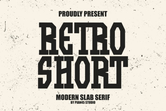 Retro Short: A Classic Slab Serif for Modern Design