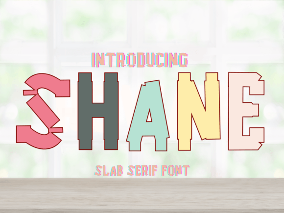 Shane: The Sweet and Friendly Slab Serif Font for Marketers