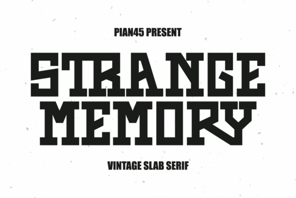 Strange Memory: A Bold and Vintage Slab Serif Font