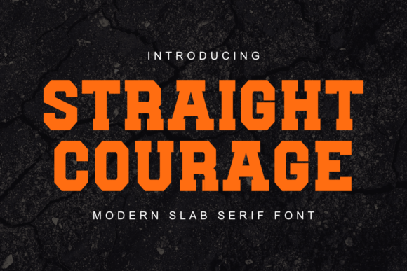Unleash Bold Creativity with Straight Courage Font