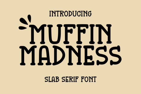 Unlock Creativity with Muffin Madness Font
